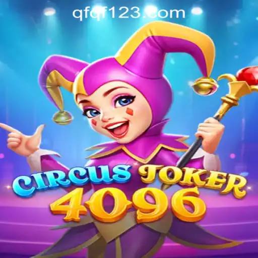 Discover the Thrills of CircusJoker4096: A Carnival of Fun and Strategy