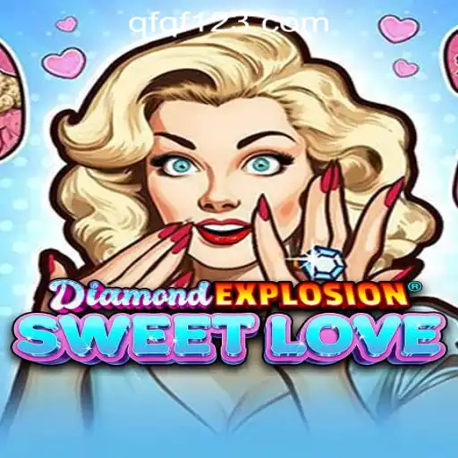 Exploring DiamondExplosionSweetLove: A Mesmerizing Game Experience