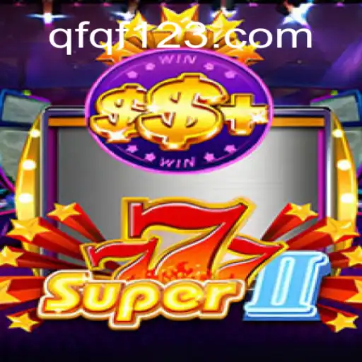 Exploring the Excitement of Super777II